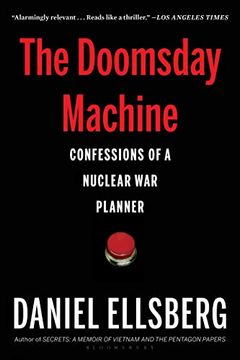 portada The Doomsday Machine: Confessions of a Nuclear war Planner (in English)