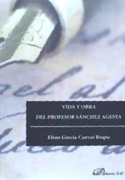portada Vida y obra del Profesor Sánchez Agesta