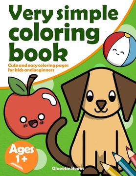 portada Very simple coloring book: Cute and easy coloring pages for kids and beginners