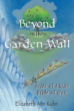 portada Beyond the Garden Wall: Bride of Christ Bride of Man