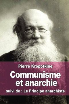 portada Communisme et anarchie: suivi de : Le Principe anarchiste (French Edition)