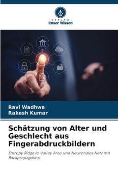 portada Schätzung von Alter und Geschlecht aus Fingerabdruckbildern (in German)