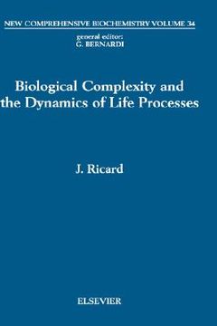 portada biological complexity and the dynamics of life processes (en Inglés)