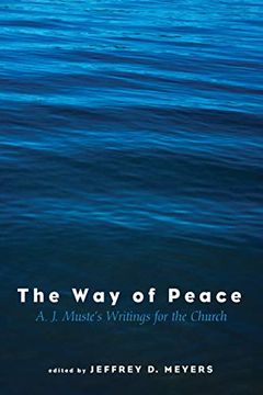 portada The way of Peace: A. J. Muste's Writings for the Church (in English)