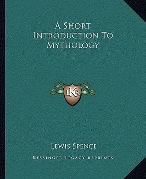 portada a short introduction to mythology (en Inglés)