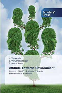 portada Attitude Towards Environment: Attitude of D. Ed. Students Towards Environmental Education (en Inglés)