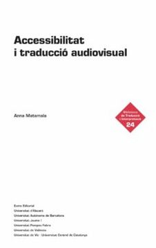 portada Accessibilitat i Traducció Audiovisual: 24 (Biblioteca de Traducció i Interpretació) (in Catalá)