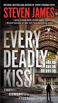 portada Every Deadly Kiss (The Bowers Files) (en Inglés)