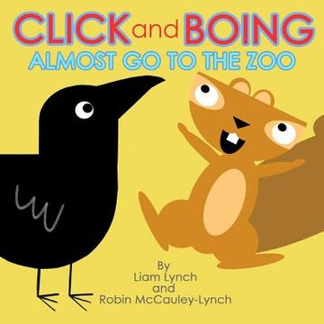 portada Click and Boing: Almost go to the zoo (en Inglés)