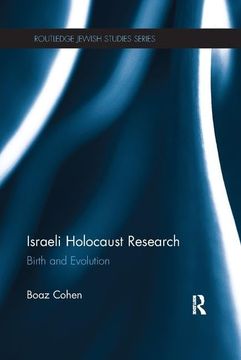 portada Israeli Holocaust Research: Birth and Evolution (in English)