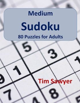 portada Medium Sudoku: 80 Puzzles for Adults (en Inglés)