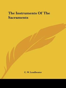 portada the instruments of the sacraments (en Inglés)