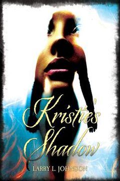 portada Kristie's Shadow: A Sir Walter Cromwell Novel