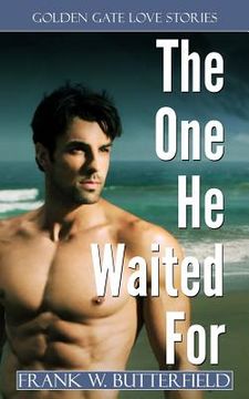 portada The One He Waited For (in English)