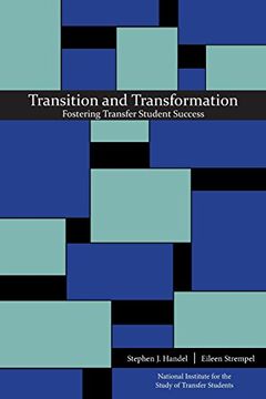 portada Transition and Transformation: Fostering Transfer Student Success