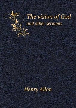 portada The vision of God and other sermons