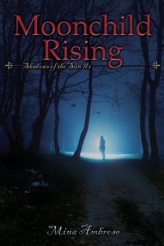 portada Moonchild Rising (en Inglés)