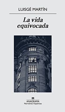 portada La Vida Equivocada (in Spanish)