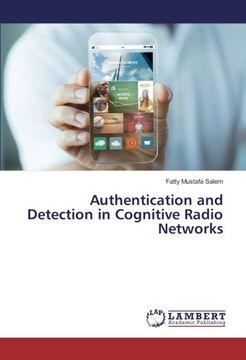 portada Authentication and Detection in Cognitive Radio Networks