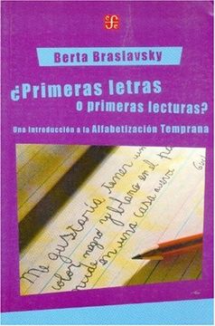 portada Primeras Letras o Primeras Lecturas una Introduccion a la Alfabetizacion Temprana (Educacion y Pedag (in Spanish)