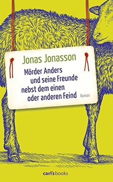 portada Mörder Anders und Seine Freunde Nebst dem Einen Oder Anderen Feind: Roman (en Alemán)
