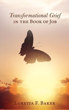 portada Transformational Grief in the Book of Job (en Inglés)
