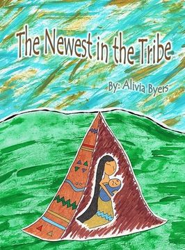 portada The Newest in the Tribe (en Inglés)