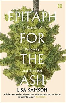 portada Epitaph for the Ash: In Search of Recovery and Renewal (en Inglés)