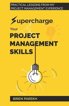 portada Supercharge Your Project Management Skills (en Inglés)