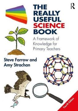portada The Really Useful Science Book: A Framework of Knowledge for Primary Teachers