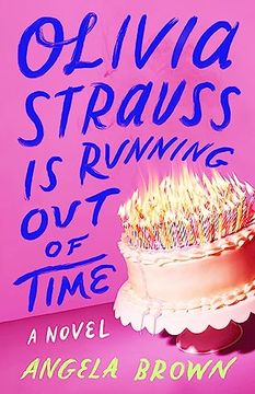 portada Olivia Strauss is Running out of Time: A Novel (en Inglés)