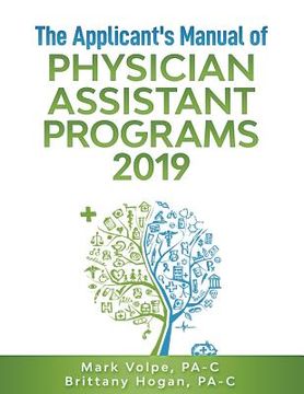 portada The Applicant's Manual of Physician Assistant Programs 2019 (en Inglés)
