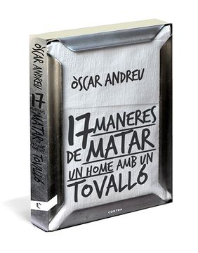 portada Disset Maneres de Matar un Home amb un Tovalló (in Spanish)