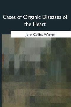 portada Cases of Organic Diseases of the Heart (en Inglés)
