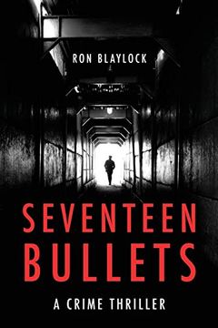 portada Seventeen Bullets (in English)