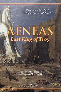 portada aeneas: last king of troy (en Inglés)