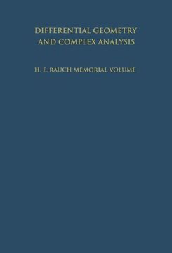 portada differential geometry and complex analysis: a volume dedicated to the memory of harry ernest rauch (en Inglés)