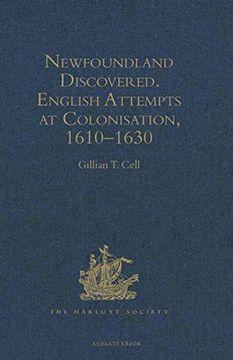 portada Newfoundland Discovered: English Attempts at Colonisation, 1610–1630: English Attempts at Colonisation, 1610-30 (Hakluyt Society, Second Series) (in English)