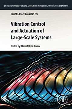 portada Vibration Control and Actuation of Large-Scale Systems (Emerging Methodologies and Applications in Modelling, Identification and Control) (en Inglés)
