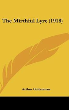 portada the mirthful lyre (1918) (in English)