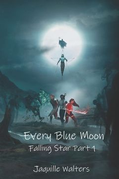portada Every Blue Moon: Falling Star (en Inglés)