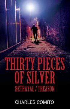 portada Thirty Pieces of Silver: Betrayal / Treason