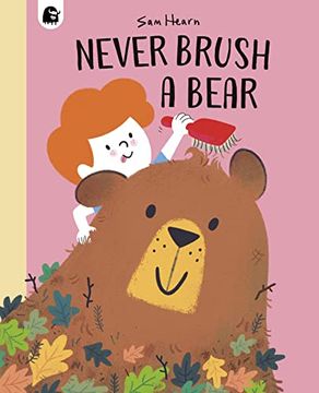 portada Never Brush a Bear