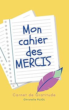 portada Mon Cahier des Mercis: Carnet de Gratitude (en Francés)