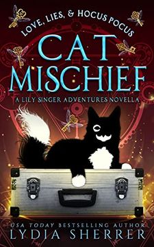 portada Love, Lies, and Hocus Pocus cat Mischief: A Lily Singer Adventures Novella (a Lily Singer Cozy Fantasy Adventure) 