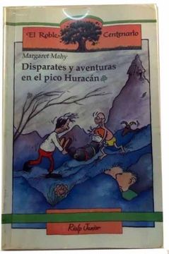 portada Disparates y Aventuras en el Pico Huracan
