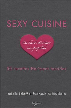 portada Sexy Cuisine: 50 Recettes Hot'ment Torrides (en Francés)