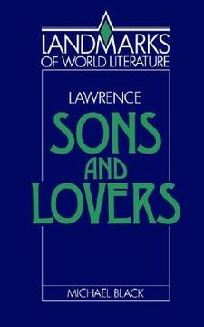 portada Lawrence: Sons and Lovers Paperback (Landmarks of World Literature) (en Inglés)