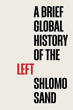 portada A Brief Global History of the Left (in English)