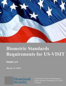portada Biometric Standards Requirements for US-VISIT (en Inglés)